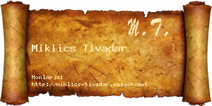 Miklics Tivadar névjegykártya